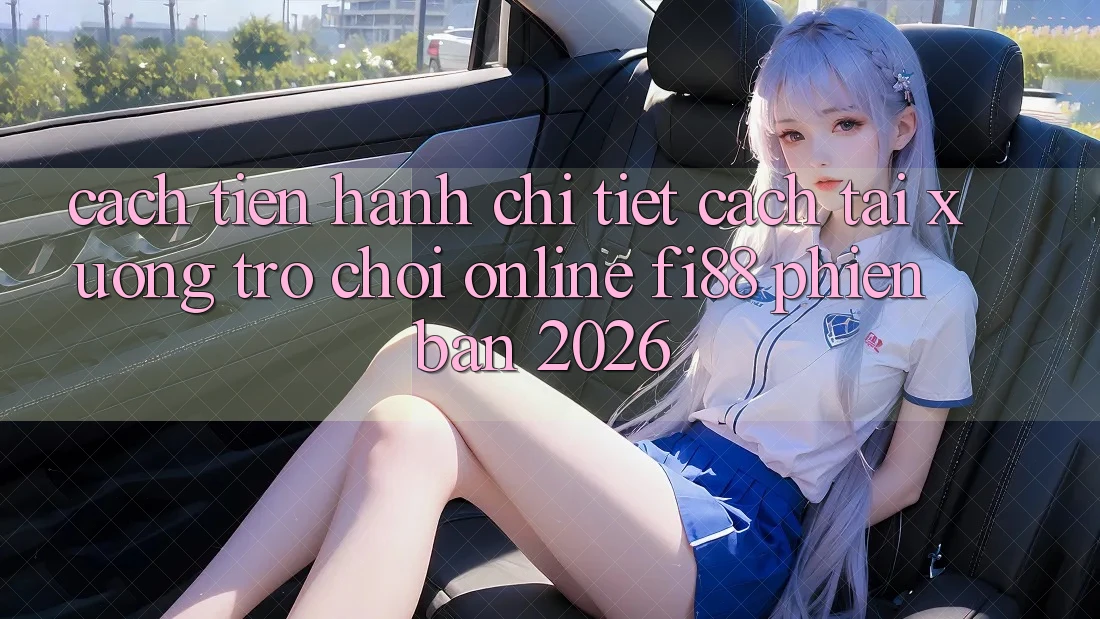 Cách tiến hành chi tiết cách tải xuống trò chơi online Fi88 phiên bản 2026