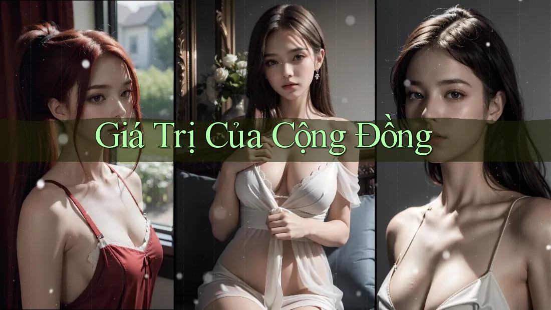 Giá Trị Của Cộng Đồng Giá Trị Của Cộng Đồng
