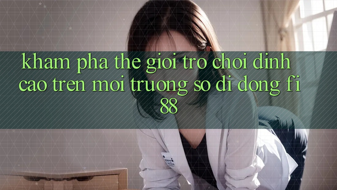 Khám phá thế giới trò chơi đỉnh cao trên môi trường số di động Fi88 Khám phá thế giới trò chơi đỉnh cao trên môi trường số di động Fi88