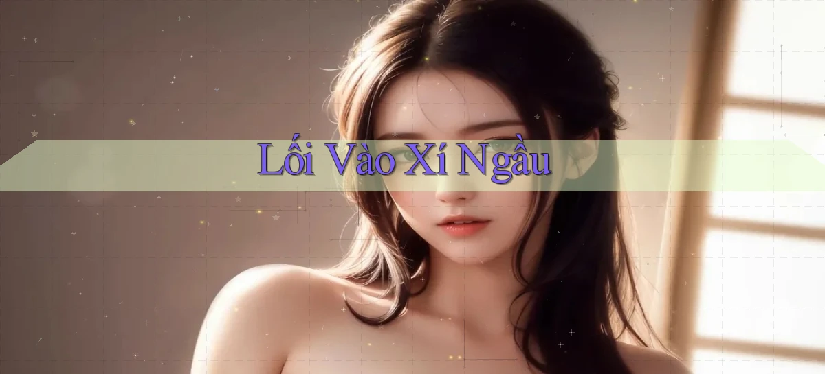 Lối vào Xí ngầu