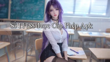 số 1 fi88 được cấp phép apk